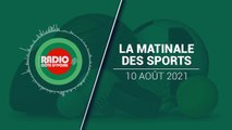 La Matinale des Sports du 10 août 2021 [Radio Côte d'Ivoire]
