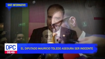 El diputado Mauricio Toledo aseguró que es inocente