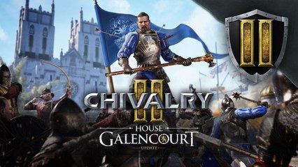 Chivalry 2: House Galencourt Update | Launch Trailer