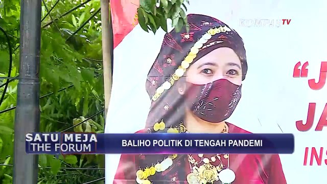 Respon Negatif Terhadap Baliho Politik | Satu Meja The Forum (2)