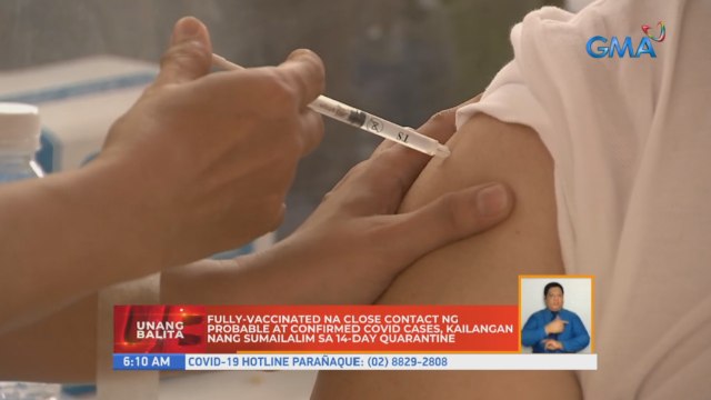 Fully-vaccinated na close contact ng probable at confirmed cases, kailangan nang sumailalim sa 14-day quarantine | UB