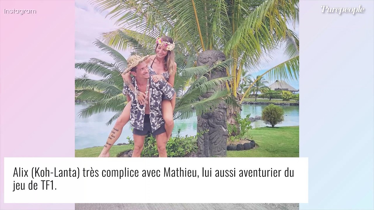 Alix (Koh-Lanta) en couple avec Mathieu : elle officialise enfin et raconte leur "coup de foudre"