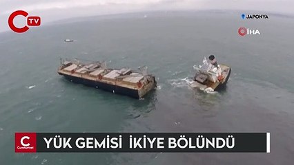 Japonya’da karaya oturan yük gemisi ikiye bölündü