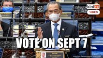 Muhyiddin’s vote of confidence scheduled for Sept 7