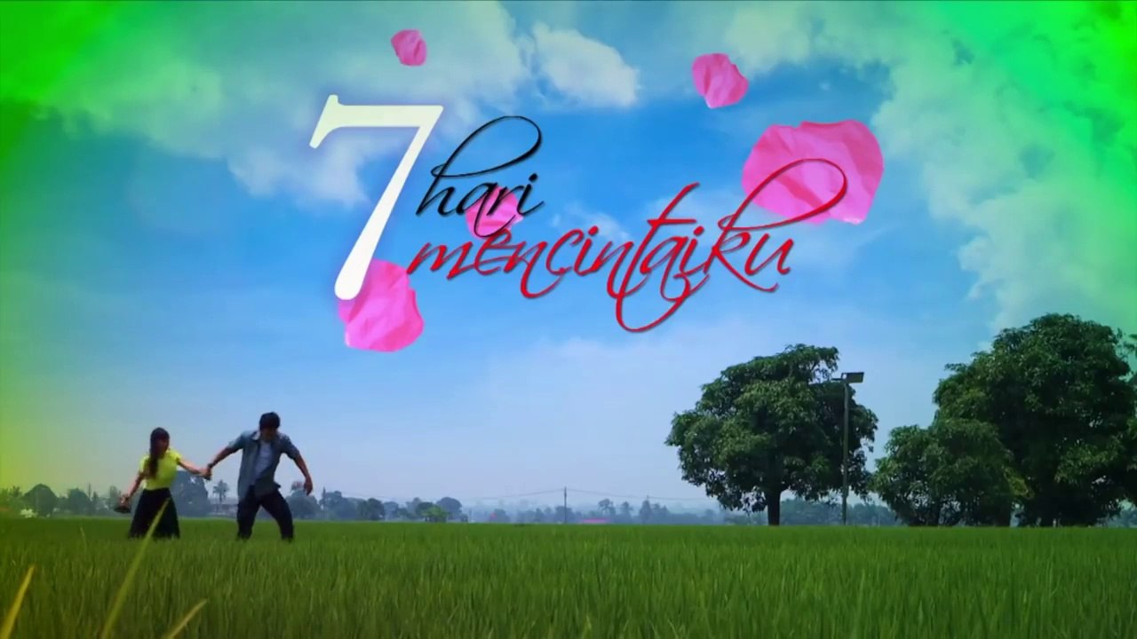 7 Hari Mencintaiku full  Episod 5