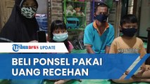 Ibu di Magelang Beli Ponsel Pakai Uang Receh untuk Anaknya Belajar Daring, Hasil Nabung 2 Tahun