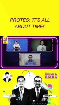 Protes: 'It's all about time!'