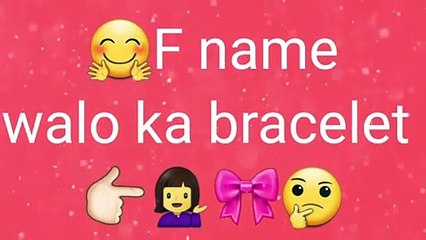 Bracelet according to name first letter ----_F name walo ka bracelet __Journey with me