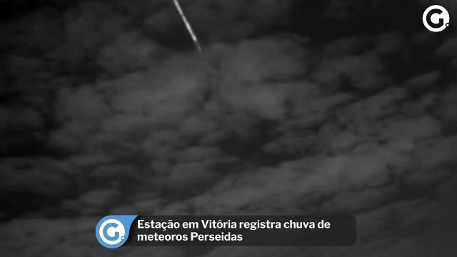 Estação em Vitória registra chuva de meteoros Perseidas