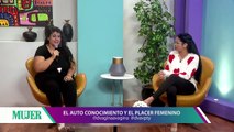 El auto conocimiento y placer femenino | Mujer  - Nex Panamá