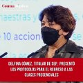 En la 'mañanera', Delfina Gómez, titular de @SEP_mx, presentó los protocolos para el regreso a las clases presenciales