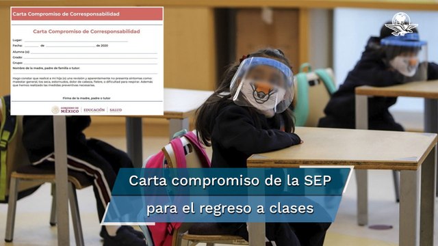 Esta es la carta compromiso de la SEP para el regreso a clases presenciales
