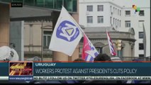 Uruguay: Workers protest against President´s cuts policy