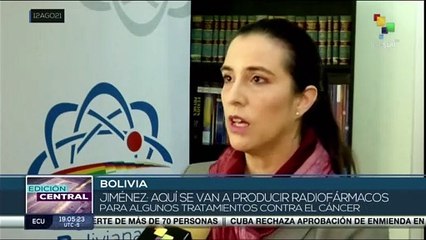 Bolivia: Complejo de Energía Nuclear producirá componentes para lucha contra el cáncer