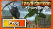 KEYWORD CARTOON | Frog | Larva Official Channel | Best animation