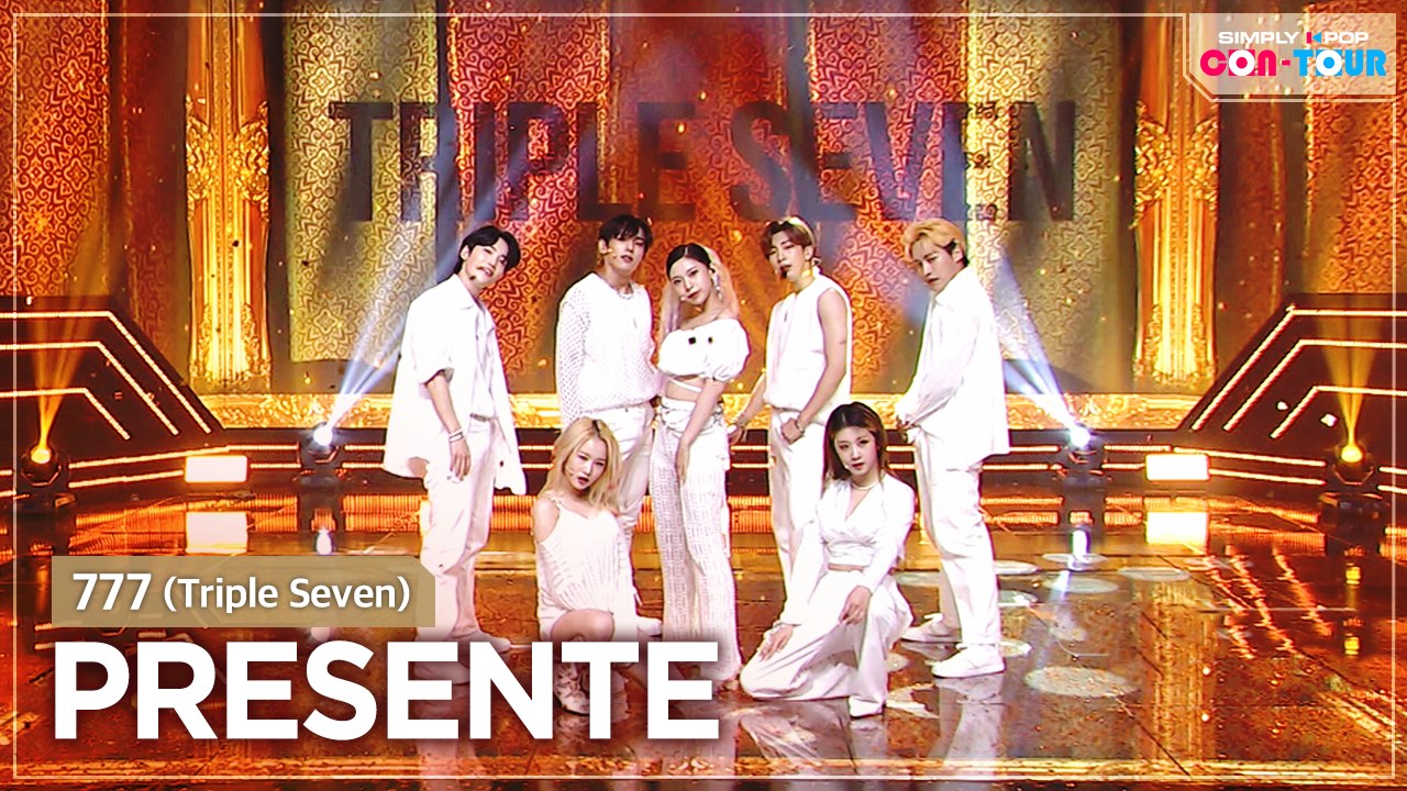 [Simply K-Pop CON-TOUR] 777 (Triple Seven) - PRESENTE _ Ep.480