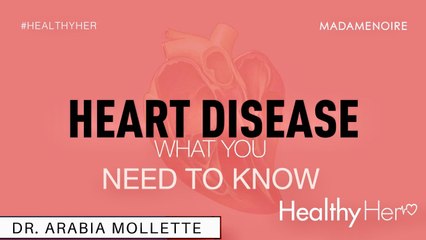 Heart Disease - Everything Black Women Need To Know | Healthy Her