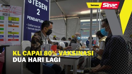KL capai 80% vaksinasi dua hari lagi