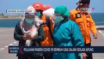 Puluhan Pasien Covid-19 Sembuh Usai Jalani Isolasi Apung