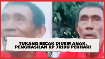 Kisah Pilu Tukang Becak Diusir Anaknya, Penghasilan Sehari Rp 7 Ribu