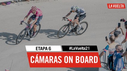 Étape 6 / Stage 6 - On board cameras | #LaVuelta21