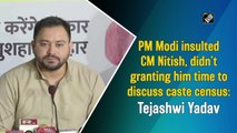 PM Modi insulted CM Nitish, didn’t granting him time to discuss caste census: Tejashwi Yadav