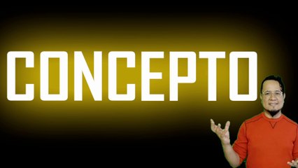 ¿QUÉ ES CONCEPTO? (filosofía) ... Diferente de idea, significado, imagen mental, etc.