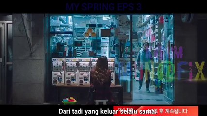 My Spring Eps 3 Lanjut ke Eps 4