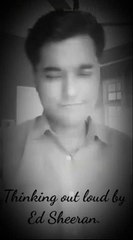 Thinking out loud by Ed Sheeran cover by Roman