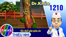 Dr. Khỏe - Tập 1210: Cây chuối giúp giảm cân