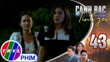 Canh bạc tình yêu - Tập 43[1]:Thanh Vân hoảng sợ trước phản ứng của Duy khi được chúc mừng sinh nhật