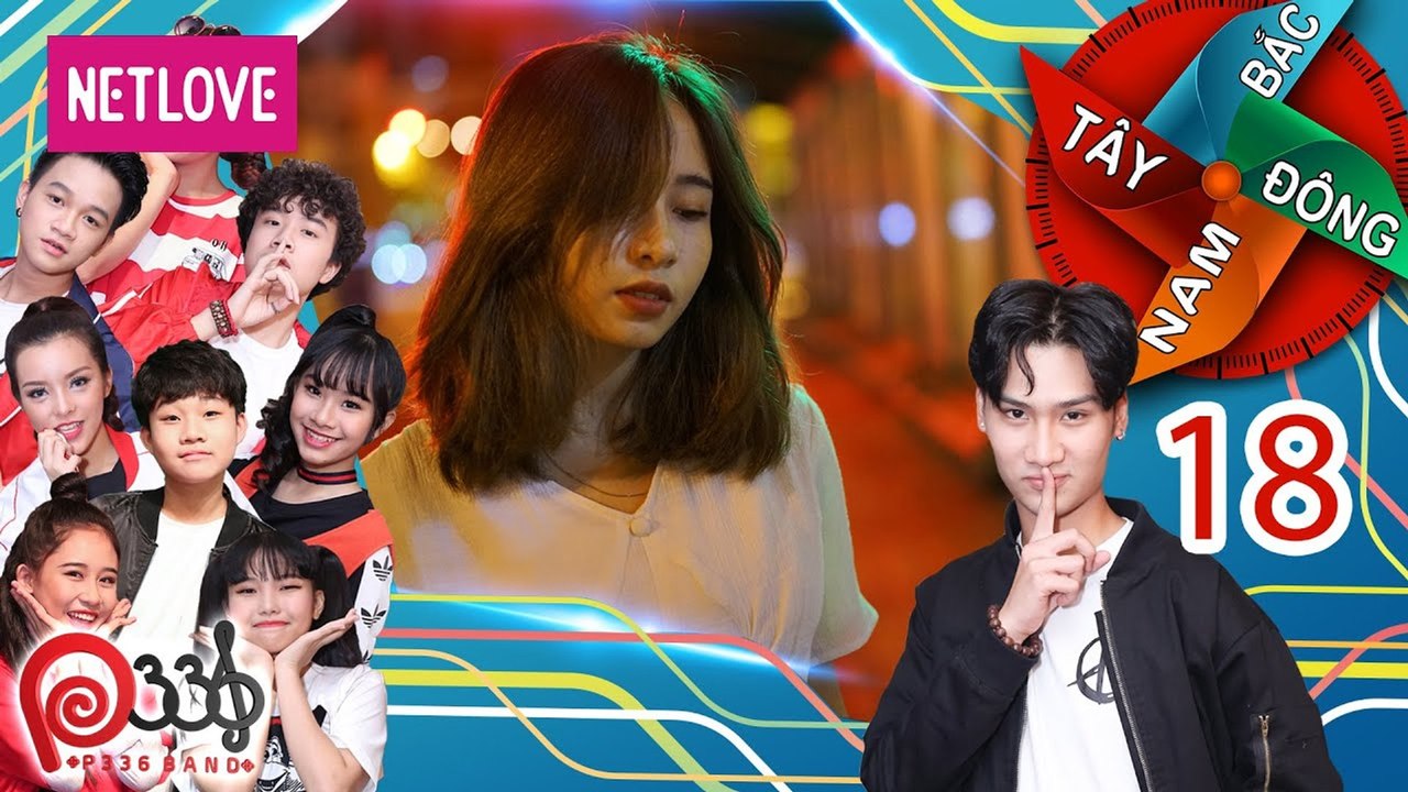 Đông Tây Nam Bắc | P336 - Tập 18