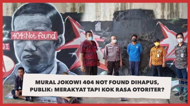 Waduh! Mural Wajah 'Jokowi 404: Not Found' di Tangerang Dihapus, Pelaku Diburu Polisi