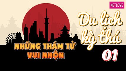 Những Thám Tử Vui Nhộn | Nhật Bản - Tập 01: Lái xe Segway tại sân bay Chuubu, Nagoya