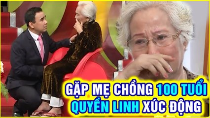 Cụ bà 100 TUỔI kể chuyện VANH VÁCH, NHỊN ĐÓI NHƯỜNG CƠM cho dâu U70 khiến Quyền Linh BẬT KHÓCI MCND