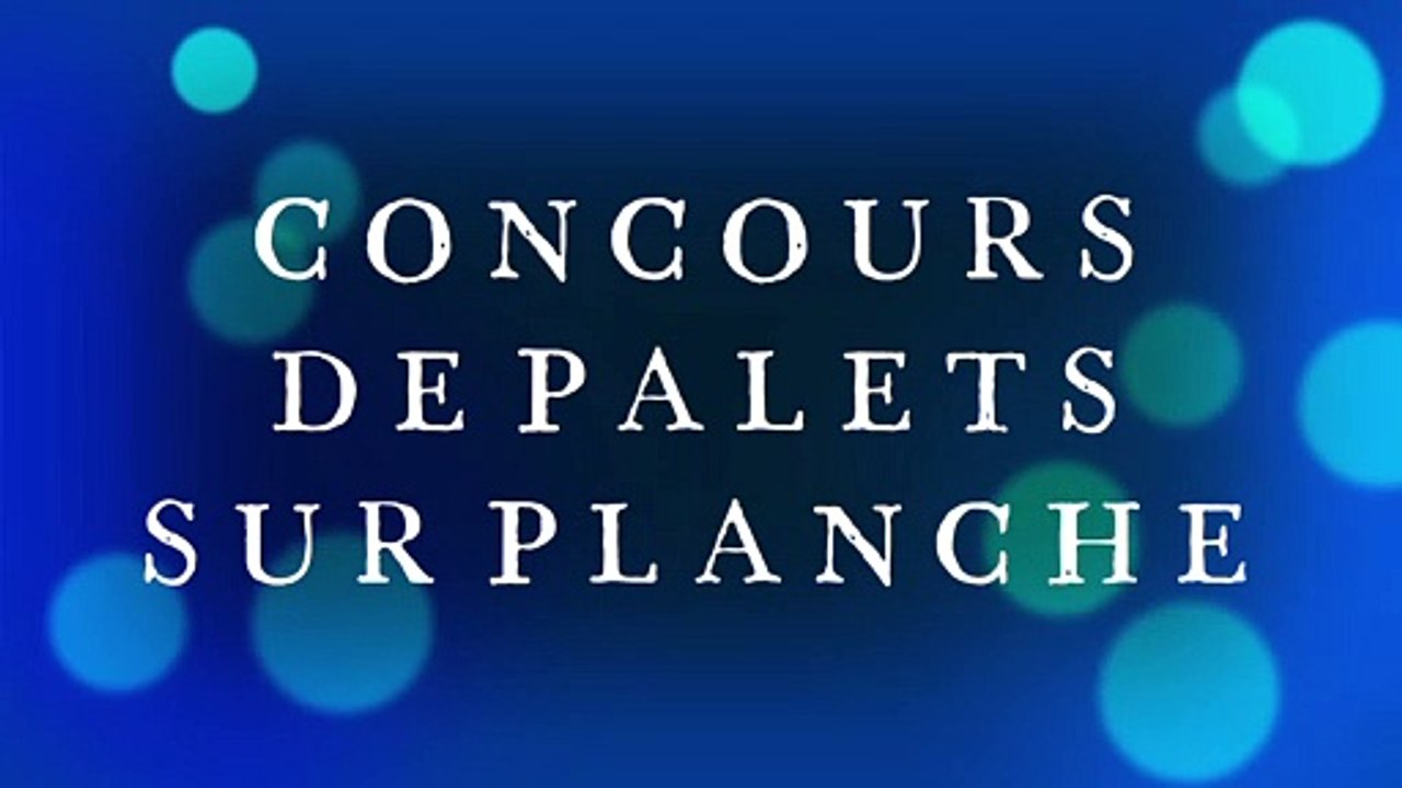 Concours de palets sur planche 04 09 2021
