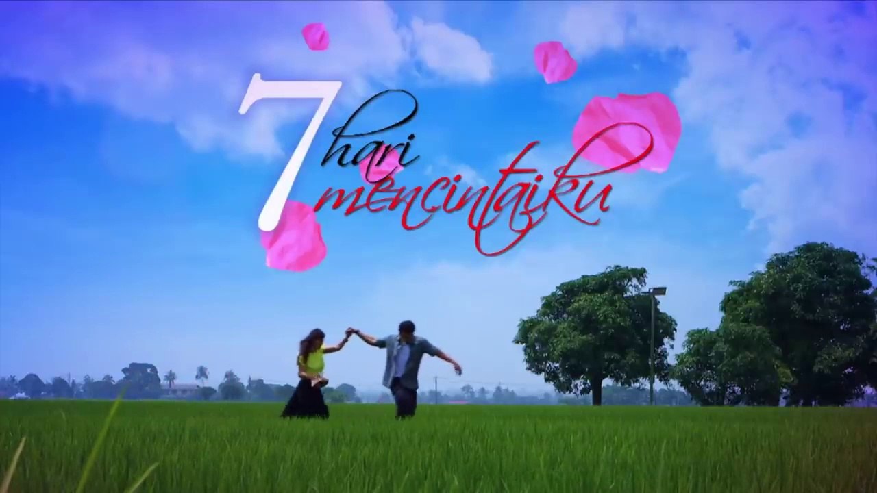 7 Hari Mencintaiku full  Episod 10
