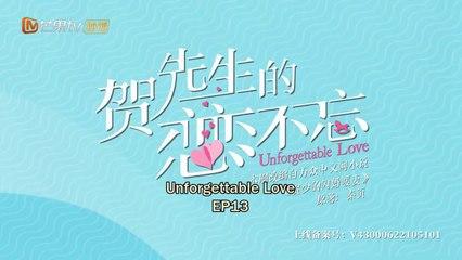 Unforgettable Love (2021) - Episode 13 - English subtitle