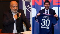 Adana Demirspor Başkanı Murat Sancak: Messi transferinden vazgeçtik