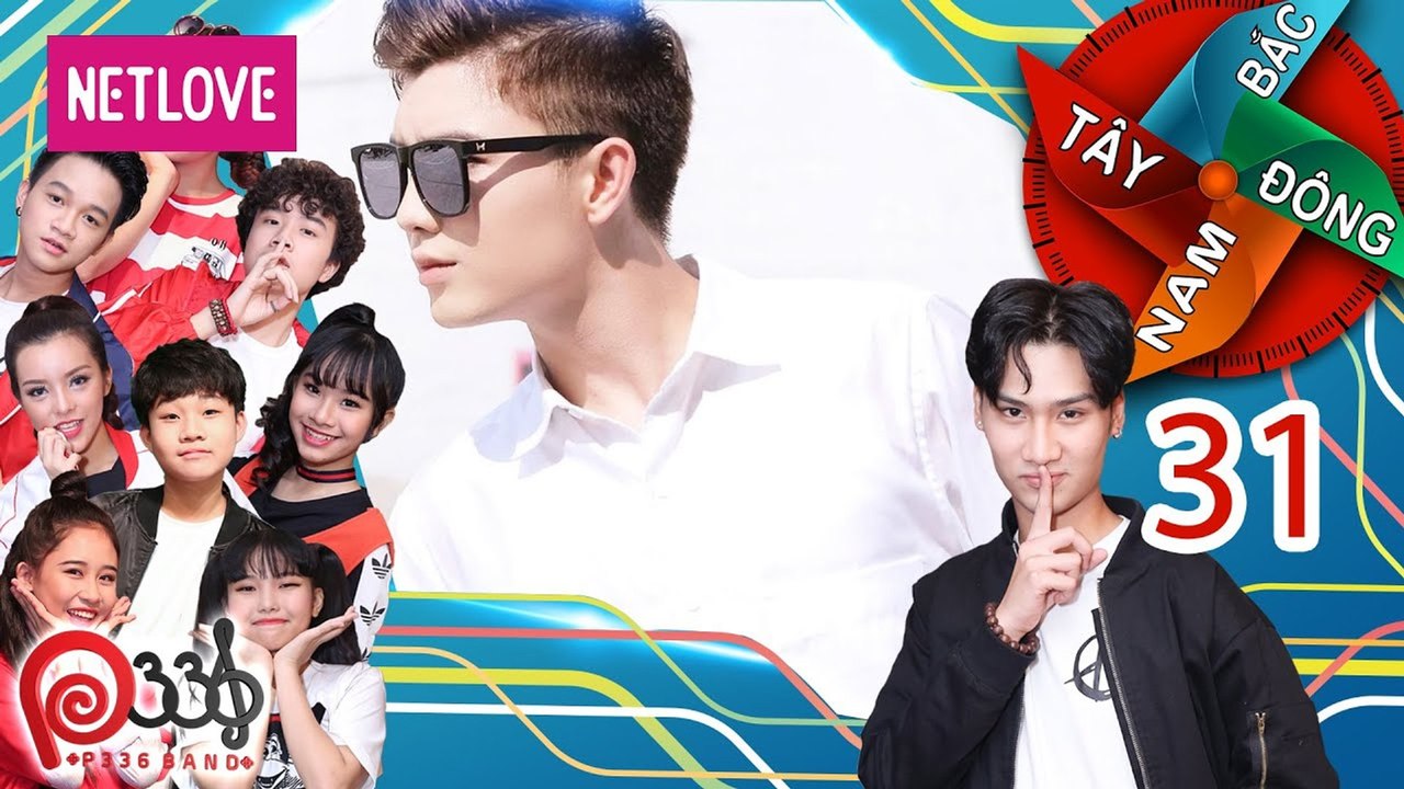 Đông Tây Nam Bắc | P336 - Tập 31