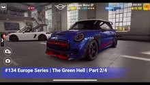 #134 CSR Racing 2 | Europe Series | The Green Hell | Part 2/4