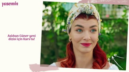 Aslıhan Güner yeni dizisi için Kars'ta!