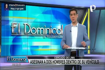 Cercado de Lima: acribillan a dos hombres dentro de su vehículo