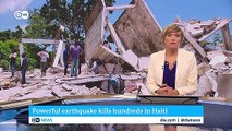 Powerful earhquake kills hundreds in Haiti _ DW News