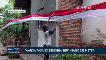 Warga Pasang Bendera Merah Putih Sepanjang 655 Meter