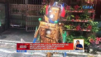 70-anyos na lolo, nakagawa ng mga laruang robot mula sa patapong materyales | UB
