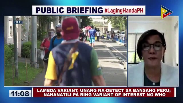 Kauna-unahang kaso ng Lambda variant sa bansa, naitala na; Lambda variant, nananatili pa ring variant of interest ng WHO