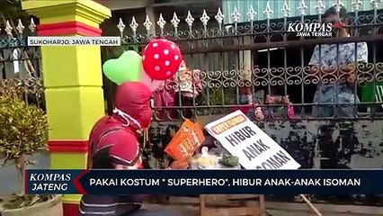 Pakai Kostum Superhero, Hibur Anak-anak Isoman