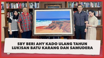 SBY Beri AHY Kado Ulang Tahun Lukisan Batu Karang dan Samudera, Bermakna Soal Pemimpin