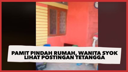 Pamit Pindah Rumah, Wanita Ini Syok Lihat Postingan Tetangga di WA